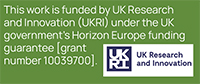 This work is funded by UK Research and Innovation (UKRI) under the UK government’s Horizon Europe funding guarantee [grant number 10039700].