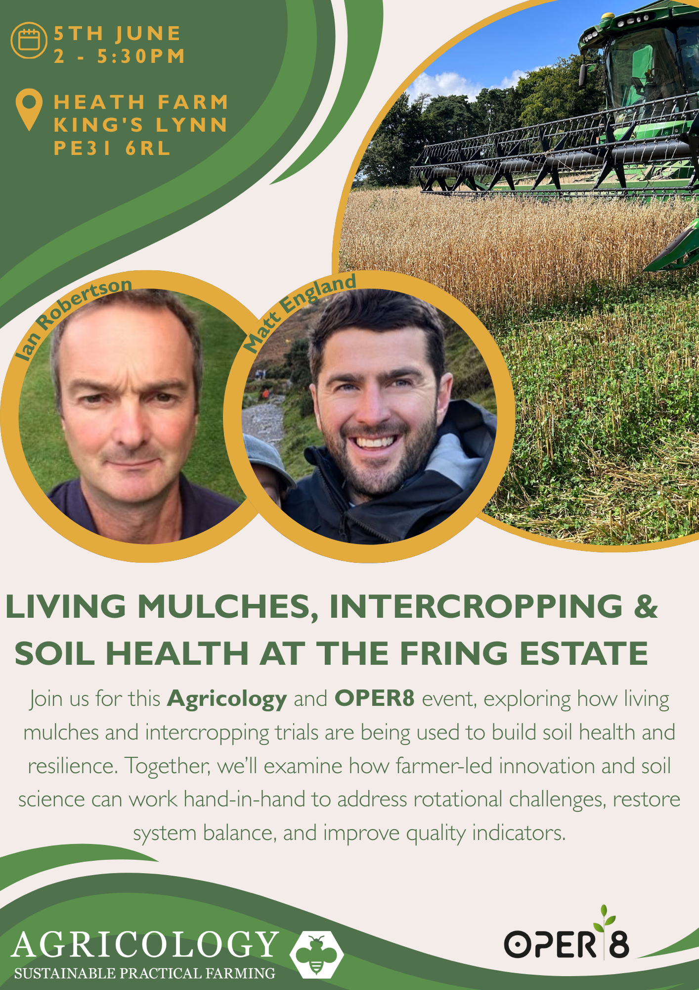 Flyer for event with photos of Matt England and Ian Robertson, living mulch system in action with a combine and clover stubble.